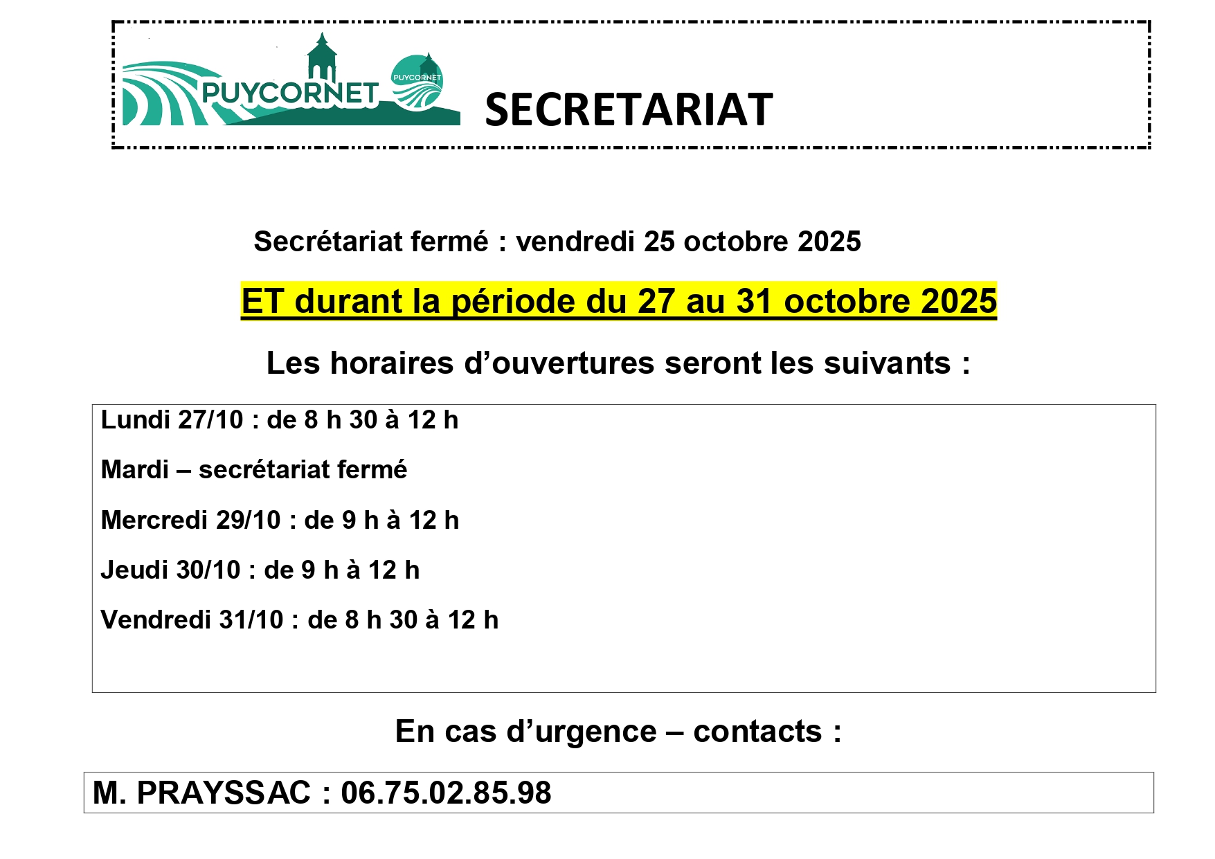 AFFICHE SECRETARIAT HORAIRES du 25 octobre et semaine du 27 au 31 octobre 2025_page-0001