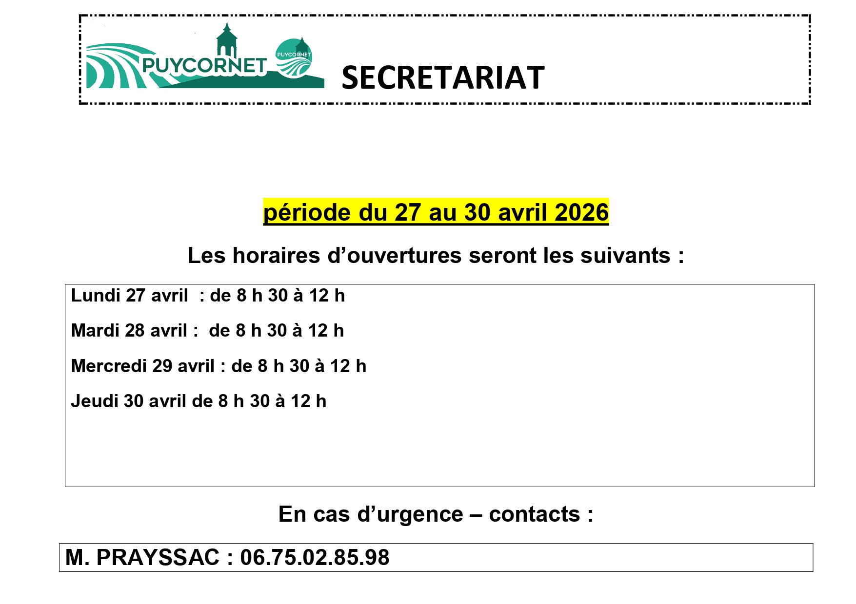 AFFICHE SECRETARIAT HORAIRES du 27-04 au 30-04-2026_page-0001